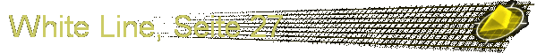 White Line, Seite 27
