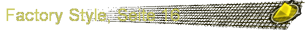 Factory Style, Seite 16