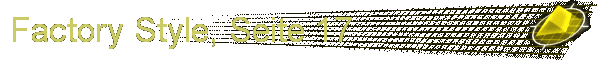 Factory Style, Seite 17
